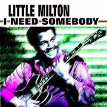 Little Milton: I Wonder Why