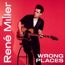 René Miller: Wrong Places