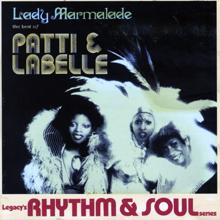 Patti LaBelle: Lady Marmalade: The Best Of Patti & Labelle