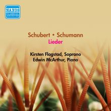 Kirsten Flagstad: Vocal Recital: Flagstad, Kirsten - Schubert, F. / Schumann, R. (1956)