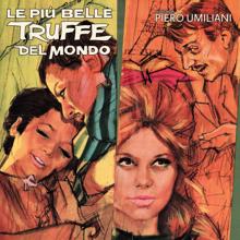 Piero Umiliani: Le più belle truffe del mondo - Il foglio di via (Original Soundtrack) (Le più belle truffe del mondo - Il foglio di viaOriginal Soundtrack)