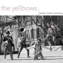 The Yellbows: Bloody Cadillac