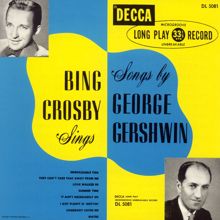 Bing Crosby, John Scott Trotter and His Orchestra: They Can't Take That Away From Me