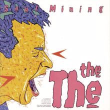 The The: Soul Mining