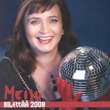 Meiju Suvas: Bilettää 2008 (Long Disco Version)