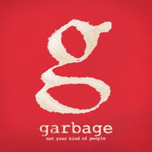 Garbage: I Hate Love