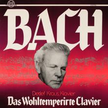 Detlef Kraus: Bach: Das wohltemperierte Klavier, BWV 858-869, Teil 2