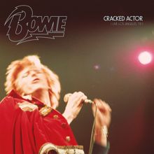 David Bowie: Cracked Actor (Live, Los Angeles '74)
