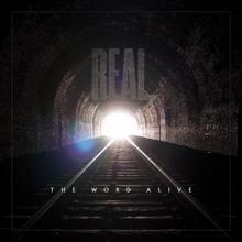 The Word Alive: To Struggle And Claw My Way