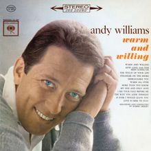 ANDY WILLIAMS: Warm and Willing