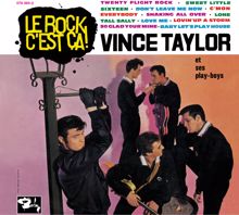 Vince Taylor: Le Rock C'Est Ca