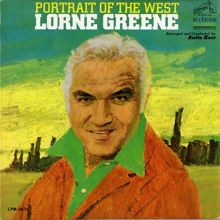 Lorne Greene: Portrait of the West