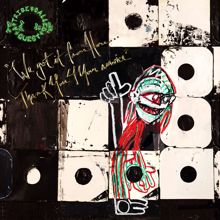 A Tribe Called Quest: We The People....