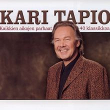 Kari Tapio: Kaikkien aikojen parhaat - 40 klassikkoa