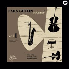 Lars Gullin: Lars Gullin Quartet Vol. 1