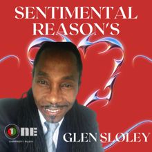 Glen Sloley: Sentimental Reasons