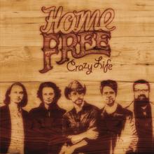 Home Free: Your Man