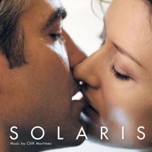 Cliff Martinez: Solaris (Original Motion Picture Soundtrack)