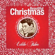 Eddie Fisher: Here Comes Santa Claus (Right Down Santa Claus Lane)