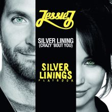 Jessie J: Silver Lining (crazy 'bout you)