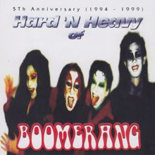 Boomerang: Hard 'N Heavy of Boomerang (5th Anniversary 1994-1999)