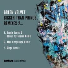 Green Velvet: Bigger Than Prince, Remixes 2