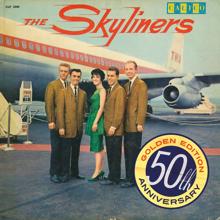 The Skyliners: Since I Don't Have You (50th Anniversary Golden Edition) (Since I Don't Have You50th Anniversary Golden Edition)