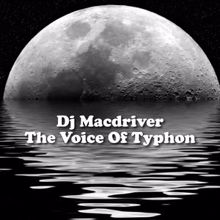 Dj Macdriver: The Typhon (Club Mix)