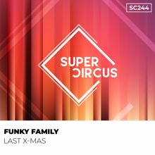 Funky Family: Last X-Mas