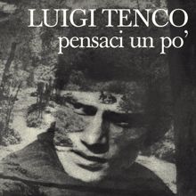 Luigi Tenco: Parlami D'Amore Mariù (Tell Me That You Love Me)