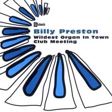 Billy Preston: Wildest Organ In Town/Club Meeting