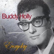 Buddy Holly: Everyday