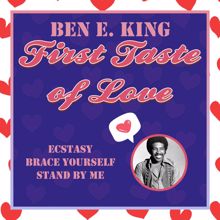 Ben E. King: Brace Yourself