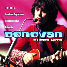 Donovan: Writer In The Sun (Album Version)