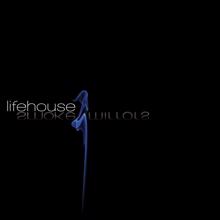Lifehouse: Don't Wake Me When It's Over