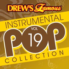 The Hit Crew: Drew's Famous Instrumental Pop Collection (Vol. 19)