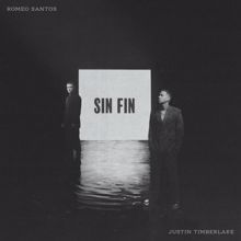Romeo Santos & Justin Timberlake: Sin Fin