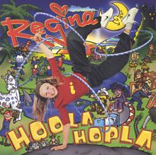 Regina: Hoola Hopsa