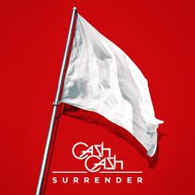 Cash Cash: Surrender