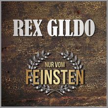 Rex Gildo: Nur vom Feinsten