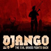 Lars Kurz: Django - The Evil Brass Fights Back