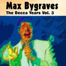 Max Bygraves: Who Makes the Morning