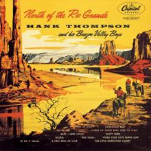 Hank Thompson: North Of The Rio Grande