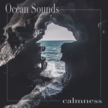 Ocean Sounds: Calmness