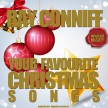 Ray Conniff: Your Favourite Christmas Songs