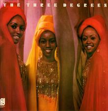 THE THREE DEGREES: The Three Degrees