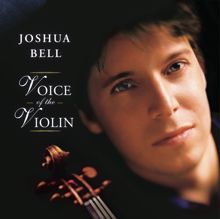 Joshua Bell: Werther: Pourquoi me réveiller (Arr. for Violin and Orchestra)