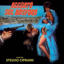 Stelvio Cipriani: Agguato sul Bosforo (Original Motion Picture Soundtrack)