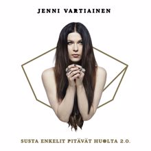 Jenni Vartiainen: Susta enkelit pitävät huolta 2.0.