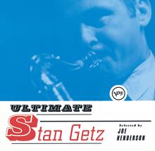 Stan Getz: Ultimate Stan Getz